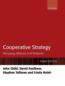 portada Cooperative Strategy: Managing Alliances and Networks (en Inglés)