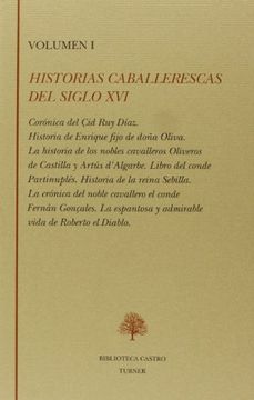 portada Historias caballerescas del siglo XVI vol.I (Biblioteca Castro)
