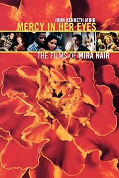 portada Mercy in her Eyes: The Films of Mira Nair (Applause Books) (in English)