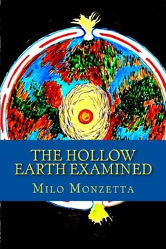 portada The Hollow Earth Examined (en Inglés)