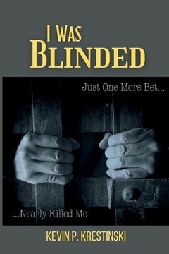 portada I Was Blinded (en Inglés)