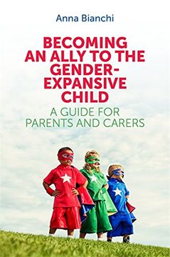 portada Becoming an Ally to the Gender-Expansive Child