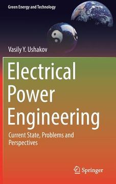 portada Electrical Power Engineering: Current State, Problems and Perspectives (en Inglés)