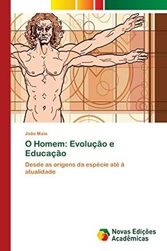 portada O Homem: Evolução e Educação