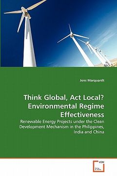 portada think global, act local? environmental regime effectiveness