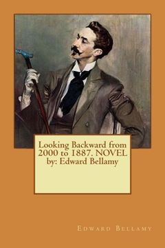portada Looking Backward from 2000 to 1887. NOVEL by: Edward Bellamy (en Inglés)