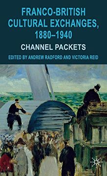 portada Franco-British Cultural Exchanges, 1880-1940: Channel Packets (in English)