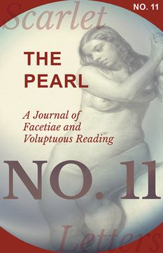 portada The Pearl - A Journal of Facetiae and Voluptuous Reading - No. 11 (en Inglés)