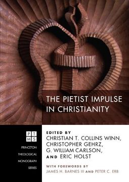 portada The Pietist Impulse in Christianity: (Princeton Theological Monograph) (en Inglés)
