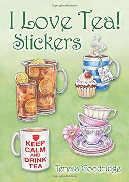 portada I Love Tea! Stickers (en Inglés)