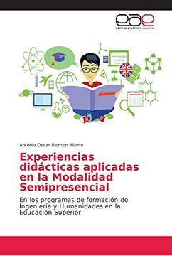 portada Experiencias Didácticas Aplicadas en la Modalidad Semipresencial: En los Programas de Formación de Ingeniería y Humanidades en la Educación Superior