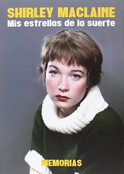 portada Shirley Maclaine: Mis Estrellas De La Suerte (in Spanish)