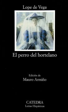 portada El Perro del Hortelano (in Spanish)