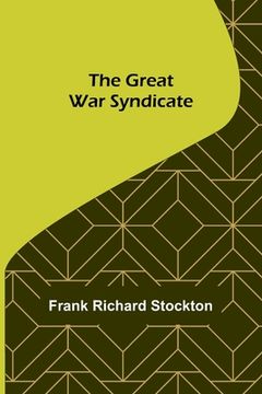 portada The Great War Syndicate (en Inglés)