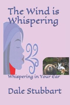 portada The Wind is Whispering: Whispering in Your Ear (en Inglés)