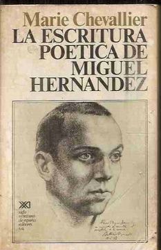 portada La escritura poética de Miguel Hernández (Crítica e interpretación)