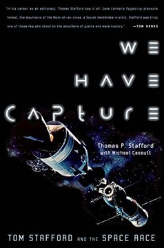 portada We Have Capture: Tom Stafford and the Space Race (en Inglés)