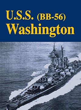 portada U. S. S. (Bb-56) Washington, Limited Edition (en Inglés)