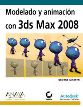 portada Modelado y Animación con 3ds max 2008