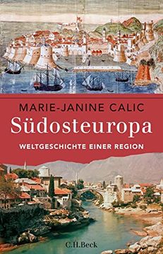 portada Südosteuropa: Weltgeschichte Einer Region (in German)