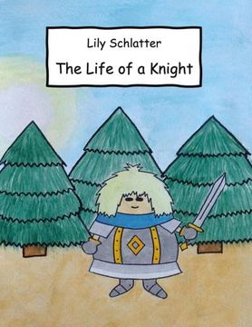 portada The Life of a Knight (en Inglés)