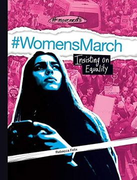 portada #Womensmarch: Insisting on Equality (#Movements) (en Inglés)