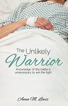 portada The Unlikely Warrior (in English)