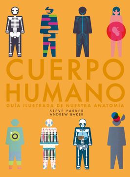 portada Cuerpo Humano: Guía Ilustrada de Nuestra Anatomía (Guías Ilustradas)