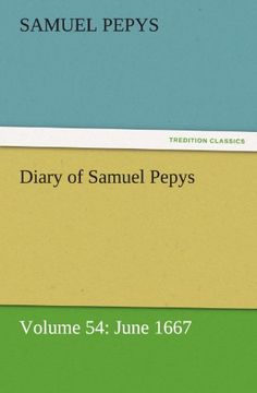 portada diary of samuel pepys - volume 54: june 1667 (en Inglés)