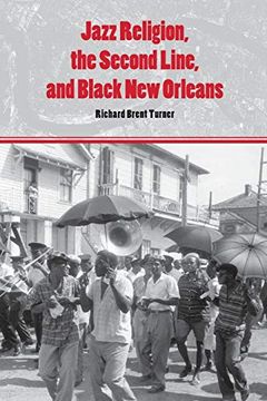 portada Jazz Religion, the Second Line, and Black new Orleans (in English)