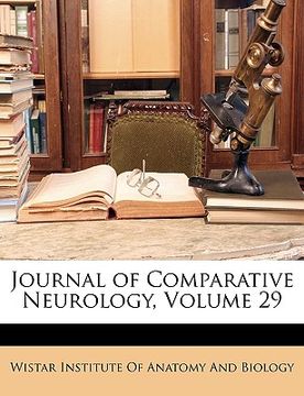 portada journal of comparative neurology, volume 29 (en Inglés)