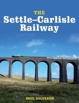 portada The Settle-Carlisle Railway (in English)