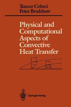 portada physical and computational aspects of convective heat transfer (en Inglés)