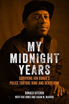 portada My Midnight Years: Surviving jon Burge's Police Torture Ring and Death row (en Inglés)