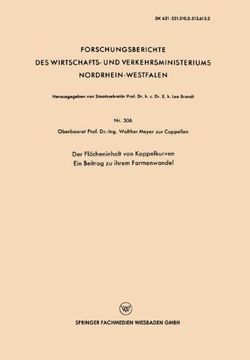 portada Der Flächeninhalt von Koppelkurven: Ein Beitrag zu ihrem Formenwandel (Forschungsberichte des Wirtschafts- und Verkehrsministeriums Nordrhein-Westfalen)