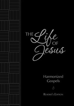 portada The tpt Life of Jesus: Harmonized Gospels Reader's Edition (Passion Translation) (in English)
