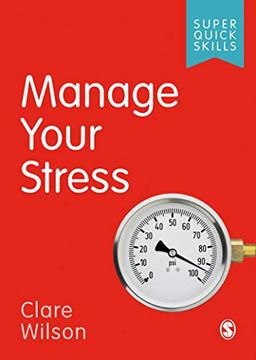 portada Manage Your Stress (Super Quick Skills) (en Inglés)