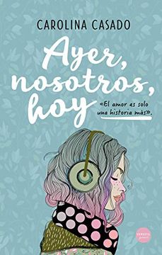 portada Ayer, Nosotros, hoy (in Spanish)