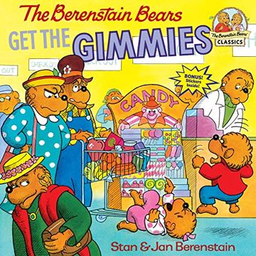 portada The Berenstain Bears get the Gimmies (in English)