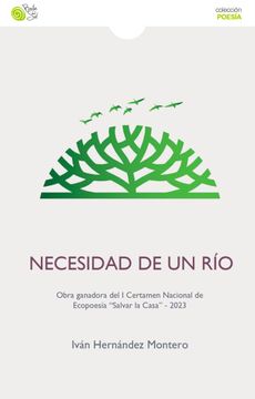 portada Necesidad de un rio (in Spanish)