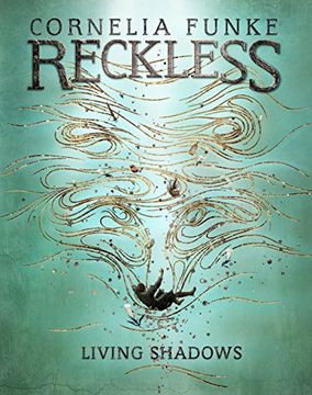 portada Reckless II: Living Shadows (Mirrorworld)