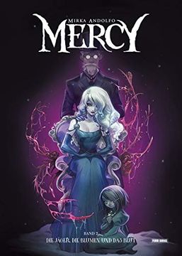 portada Mercy: Bd. 2: Die Jäger, die Blumen und das Blut (en Alemán)