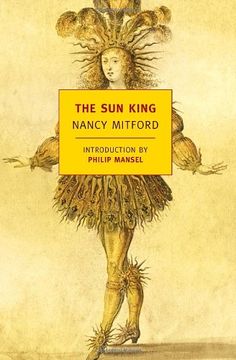 portada The sun King: Louis xiv at Versailles (New York Review Books Classics) (in English)