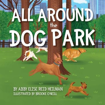 portada All Around the Dog Park (en Inglés)