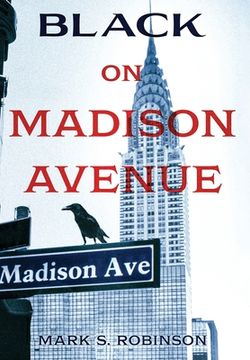 portada Black On Madison Avenue (en Inglés)
