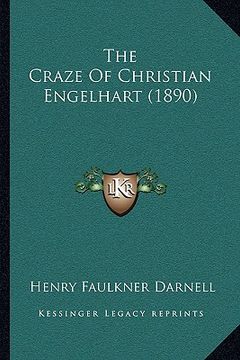 portada the craze of christian engelhart (1890)
