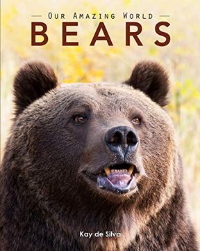 portada Bears: Amazing Pictures & fun Facts on Animals in Nature 