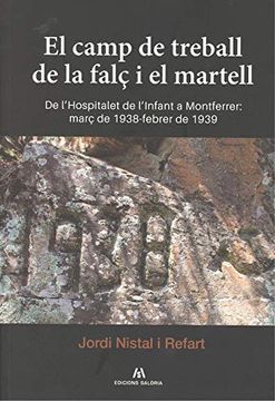 portada El Camp de Treball de la Falç i el Martell (in Catalá)
