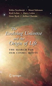 portada The Evolving Universe and the Origin of Life: The Search for our Cosmic Roots (en Inglés)