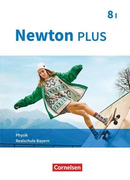 portada Newton Plus 8. Jahrgangsstufe - Realschule Bayern - Wahlpflichtfächergruppe i - Schülerbuch (en Alemán)